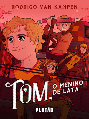cover image of Tom, o menino de lata